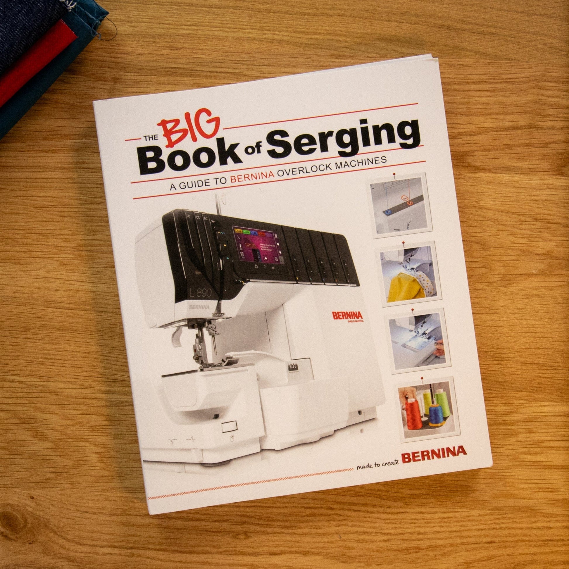 Bernina Books Bernina The Big Book of Serging Overlocking  - The Sewing Studio