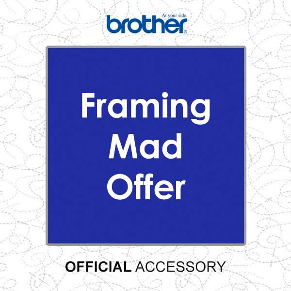 Brother Sewing Machine Accessories Brother Framing Mad Offer  - The Sewing Studio