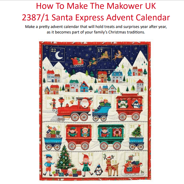 Makower Download Free Pattern: How to Make Makower Santa Express Advent Panel  - The Sewing Studio