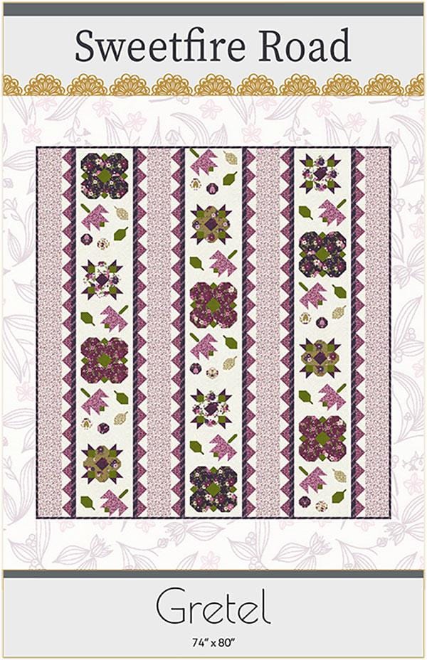 Moda Patterns Sweetfire Road Quilt Pattern Gretel  - The Sewing Studio