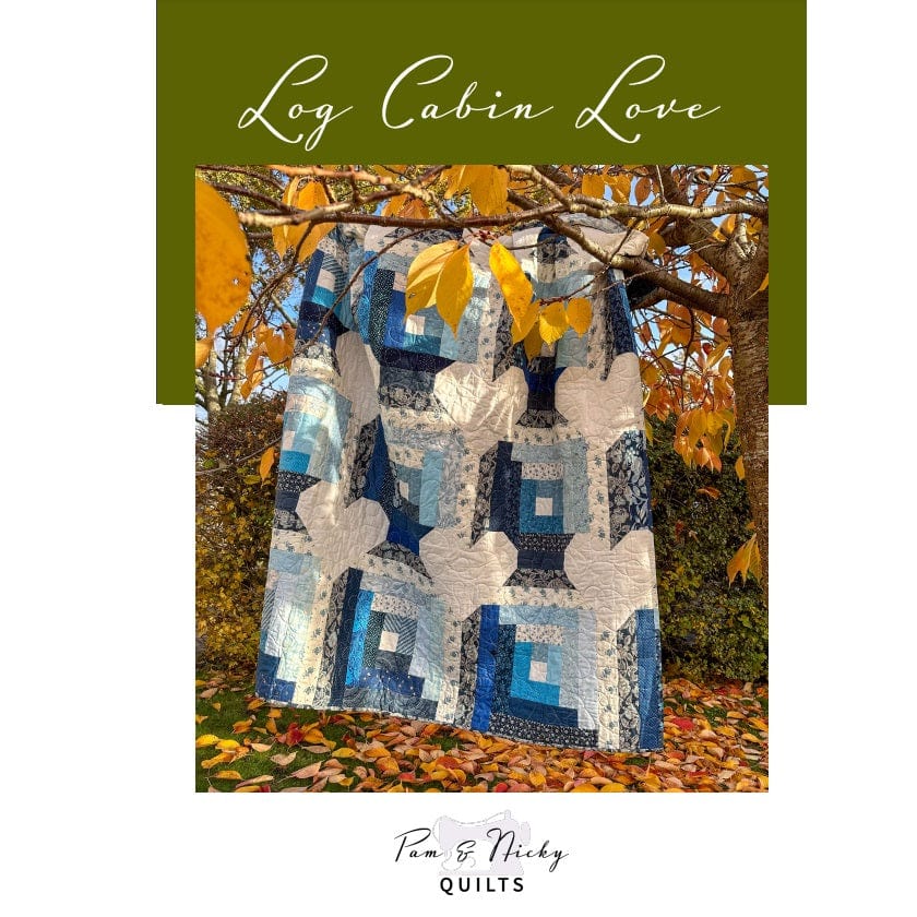 Pam and Nicky Quilts Patterns Log Cabin Love Quilt by Pam and Nicky Lintott Pattern  - The Sewing Studio