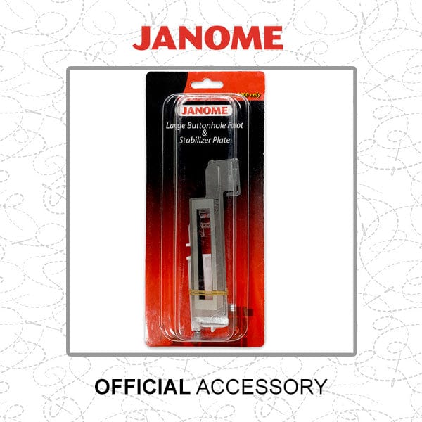 Janome Buttonhole Foot & Stabilizer Plate Large 202199009